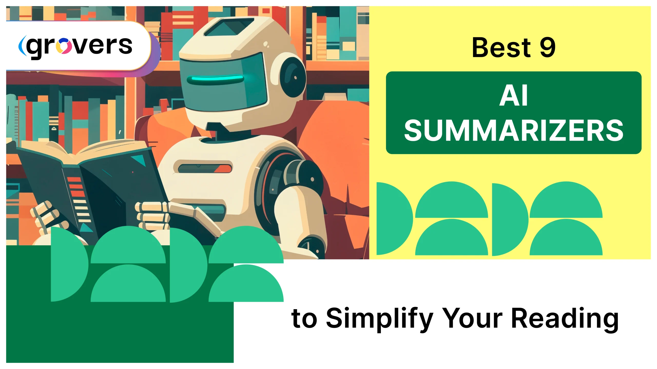 Best 9 AI Summarizers to Simplify Your Reading
