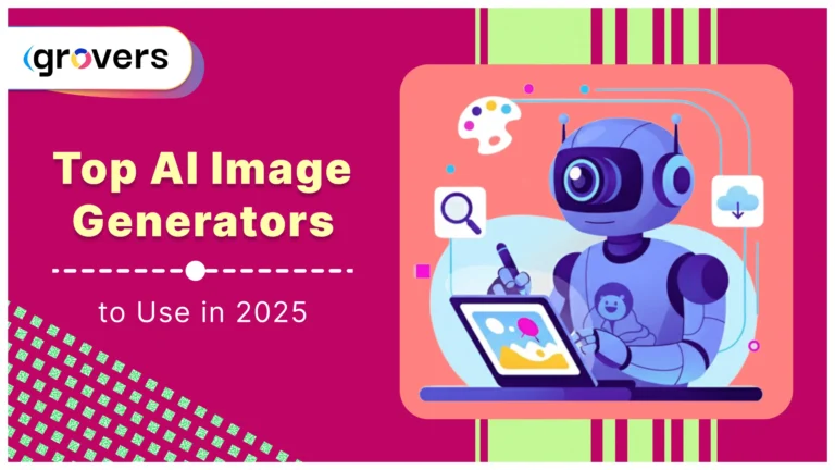 Top AI Image Generators to Use in 2025