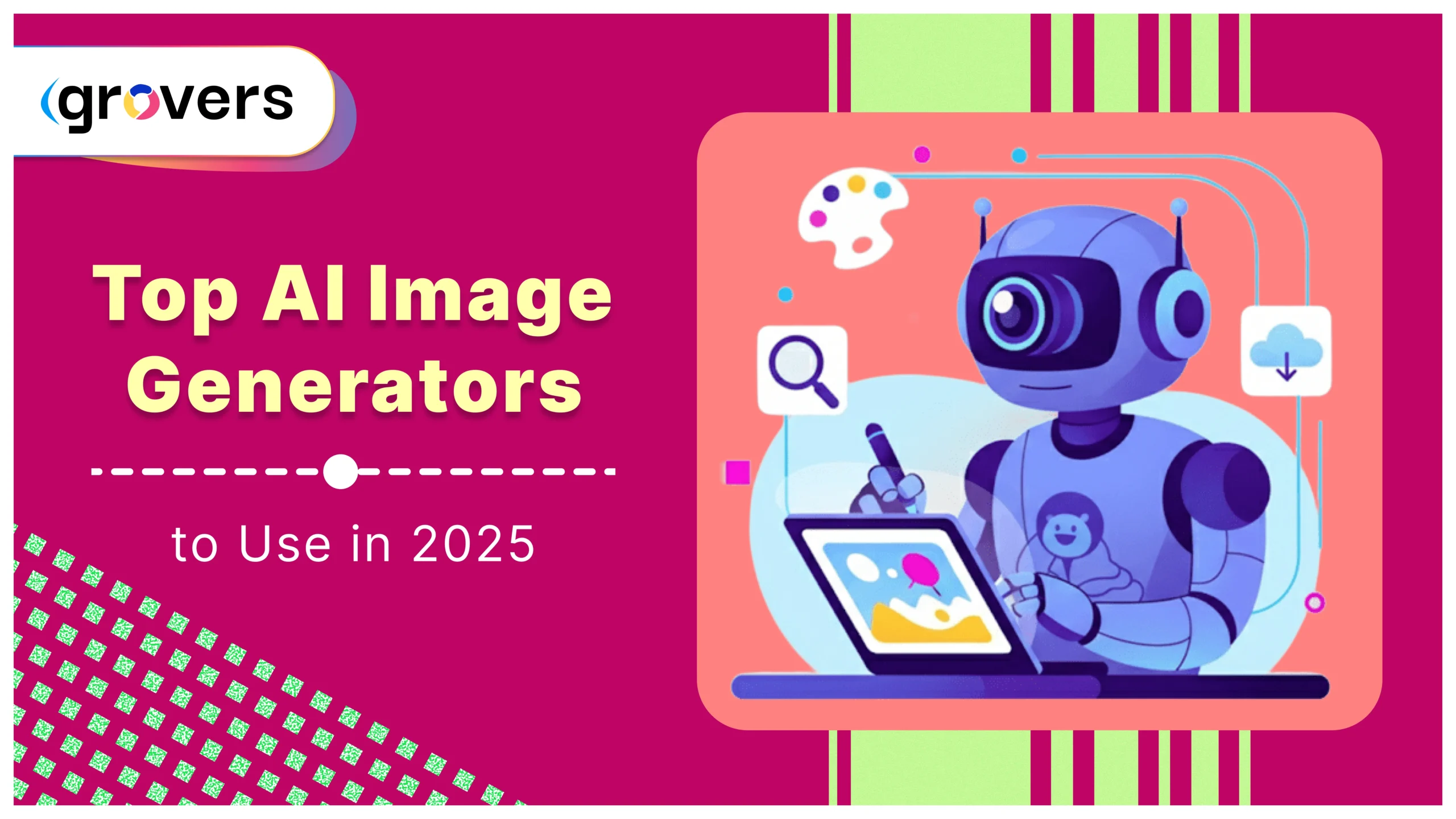 Top AI Image Generators to Use in 2025