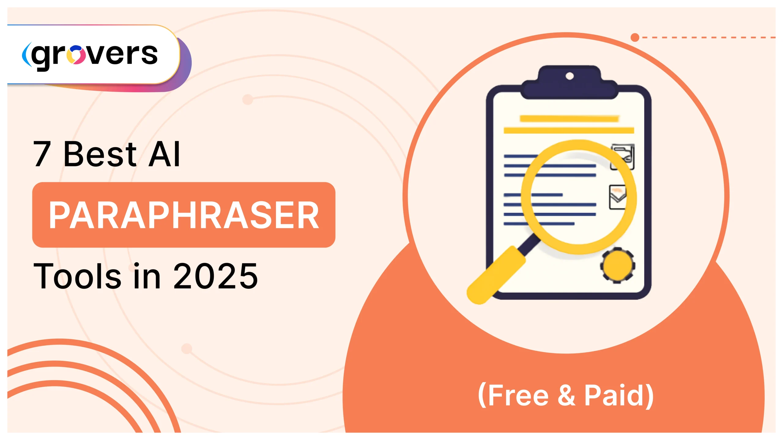 أفضل أدوات إعادة الصياغة بالذكاء الاصطناعي في عام 2025