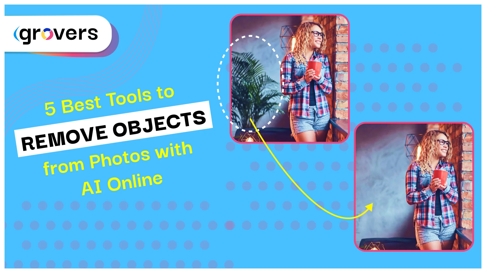 5 Best tools to remove object with AI